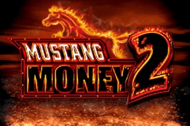 Mustang Money 2