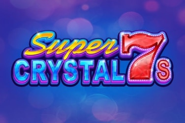 Super Crystal 7s