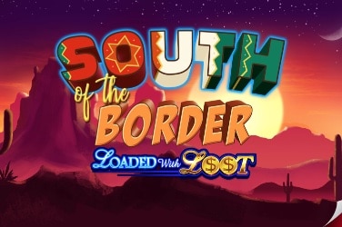 South of the Border