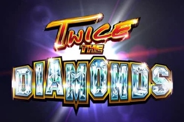Twice the Diamonds