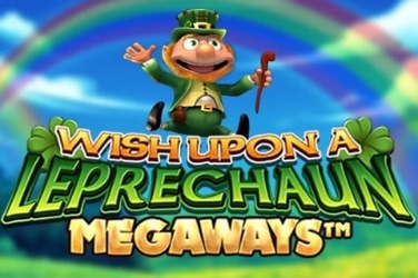 Wish Upon a Leprechaun Megaways