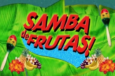 Samba De Frutas