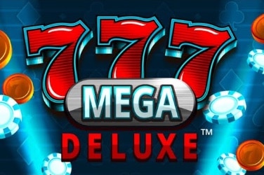 777 Mega Deluxe