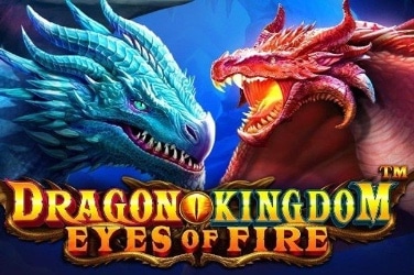 Dragon Kingdom Eyes of Fire