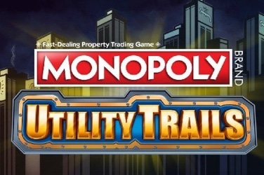 Monopoly Utility Trails