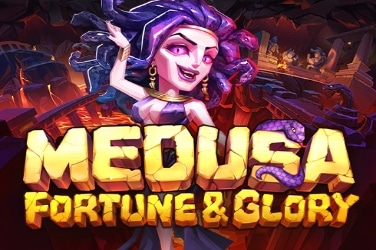 Medusa Fortune and Glory