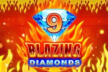 9 Blazing Diamonds